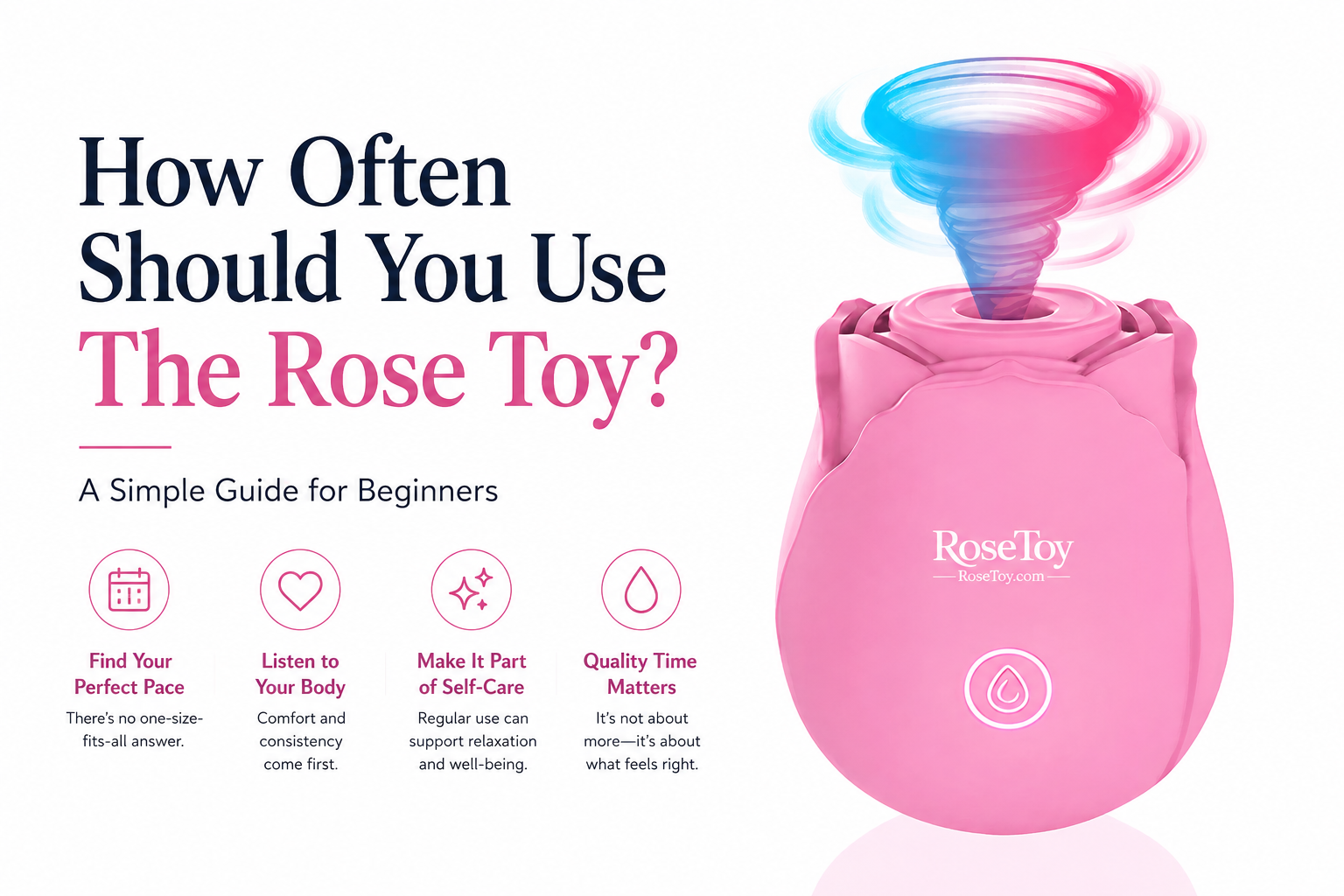 How Often Should You Use The Rose Toy? A Simple Guide for ...