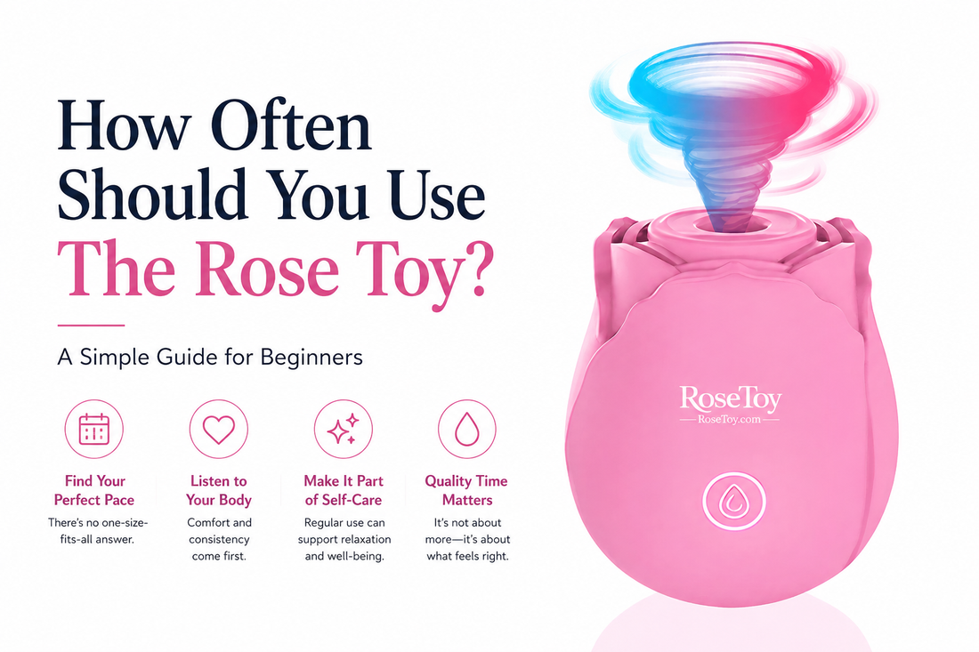 How Often Should You Use The Rose Toy? A Simple Guide for Beginners