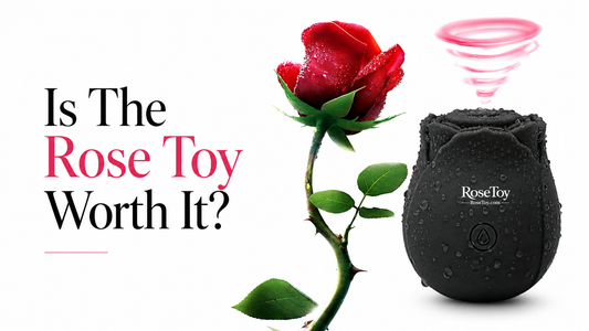 Is The Rose Toy Worth It?