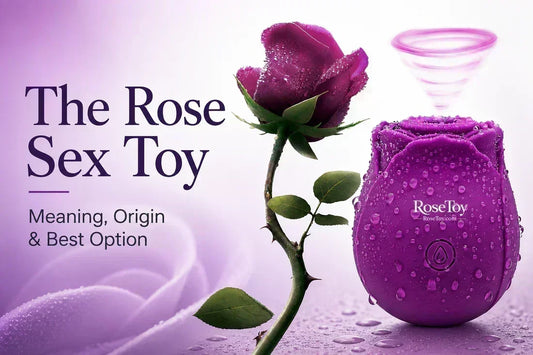 The Rose Sex Toy: Meaning, Origin & Best Option