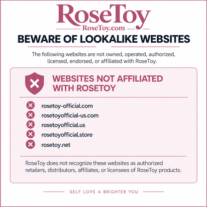 RoseToy warning about lookalike websites and unauthorized sellers